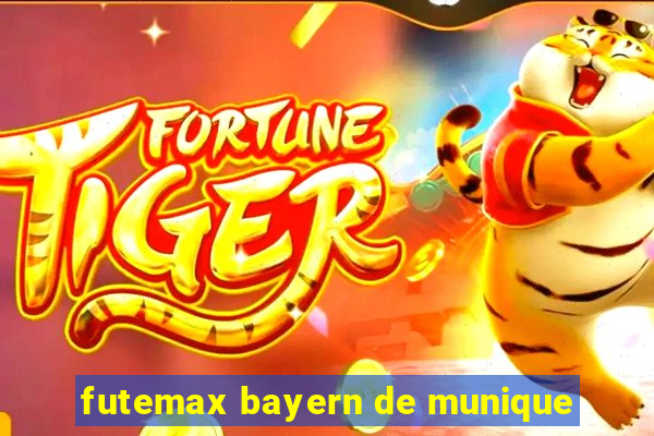 futemax bayern de munique